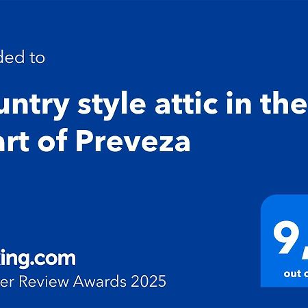 Country Style Attic In The Heart Of Preveza Apartment ภายนอก รูปภาพ