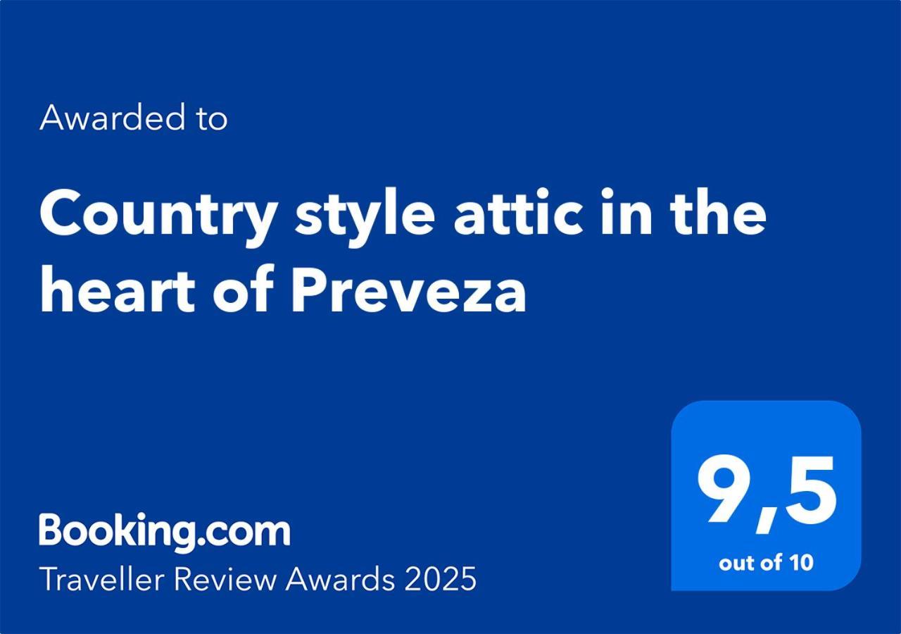 Country Style Attic In The Heart Of Preveza Apartment ภายนอก รูปภาพ
